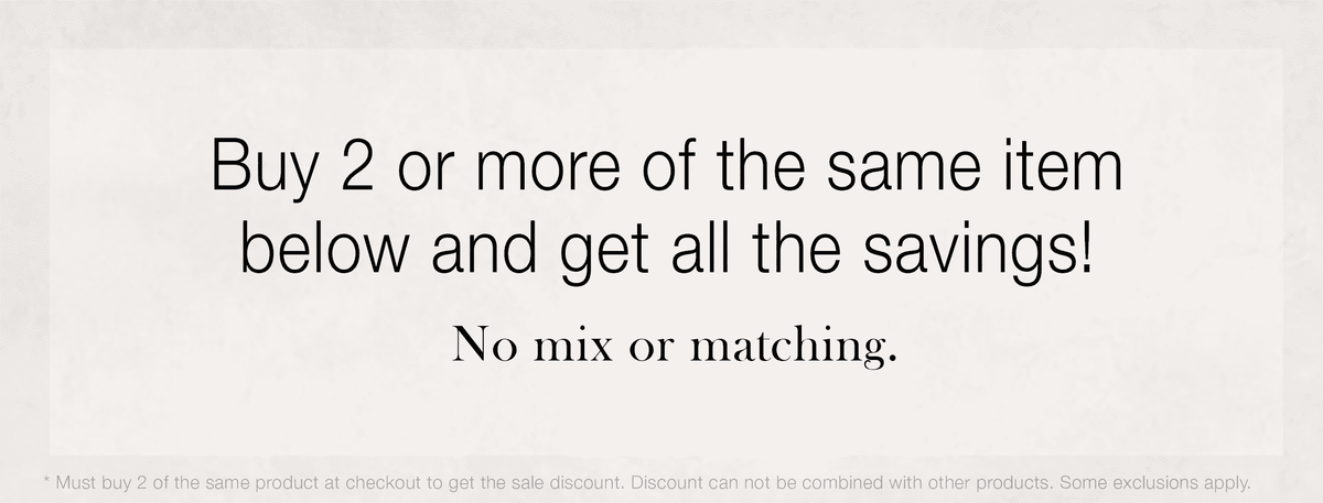 2 Piece Minimum Sale